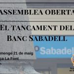 Assembela oberta. Tancament del Banc Sabadell